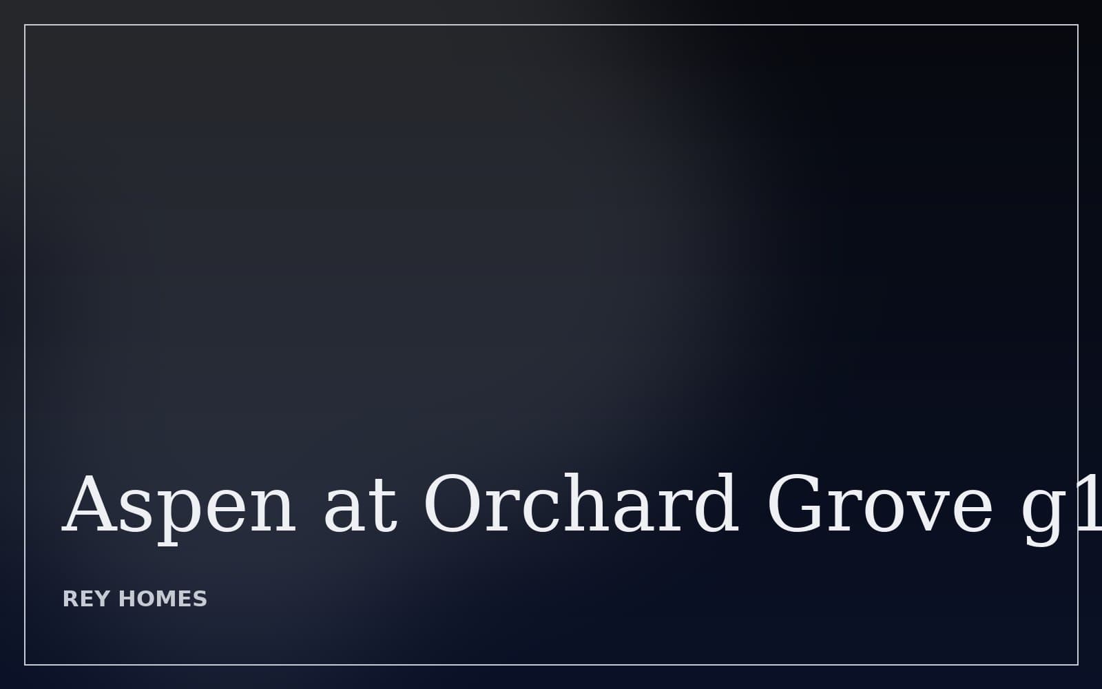 Aspen at Orchard Grove